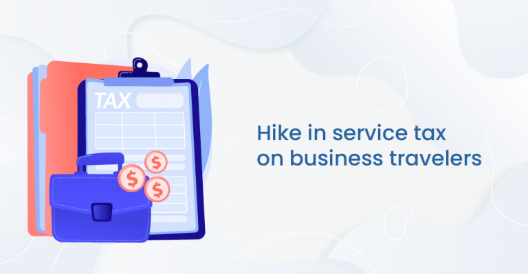 Implications-of-hike-in-service-tax-on-business-travelers