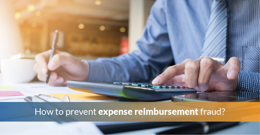 How to prevent expense reimbursement fraud