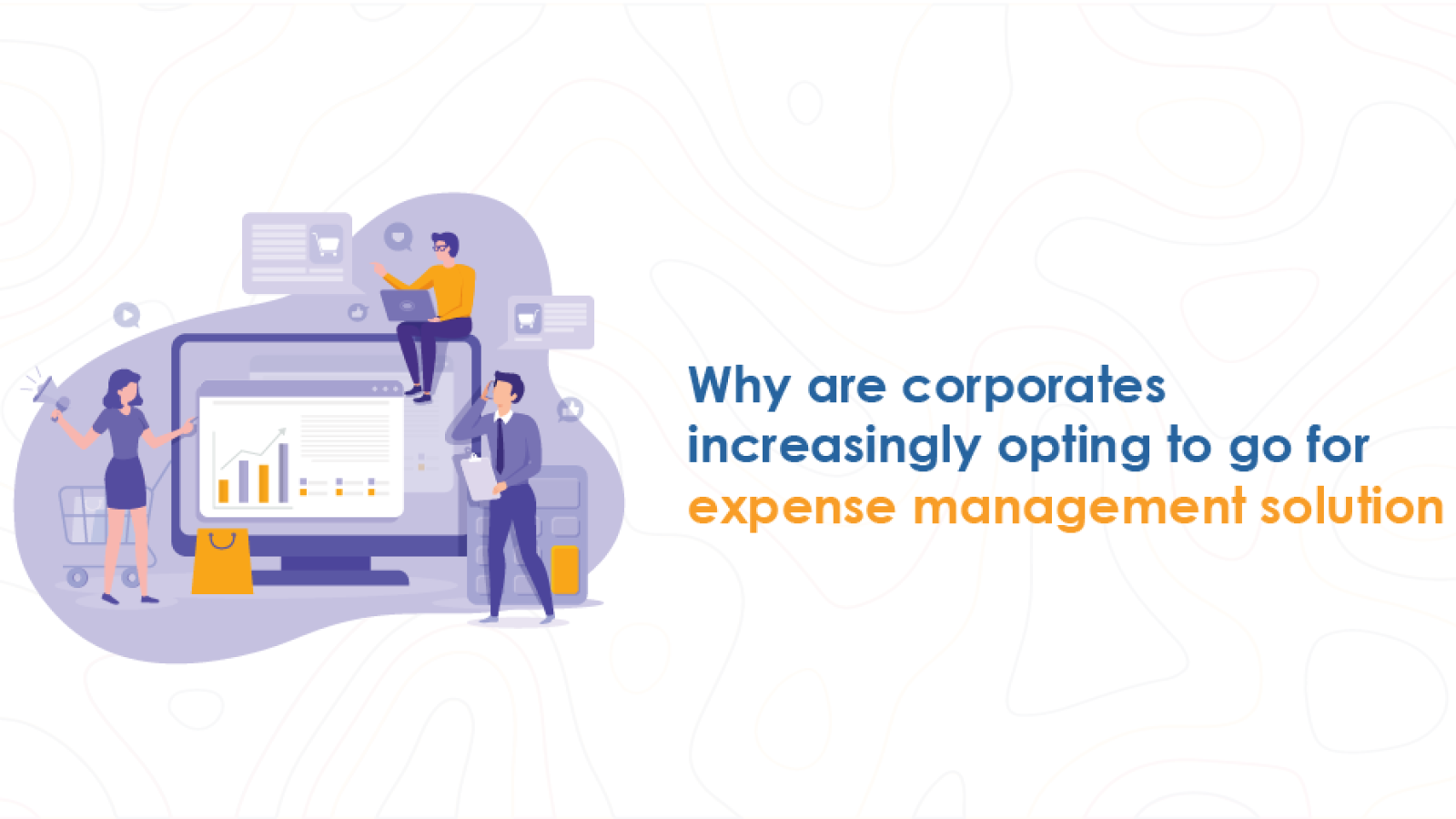 Why are companies increasingly opting to purchase an expense management solution