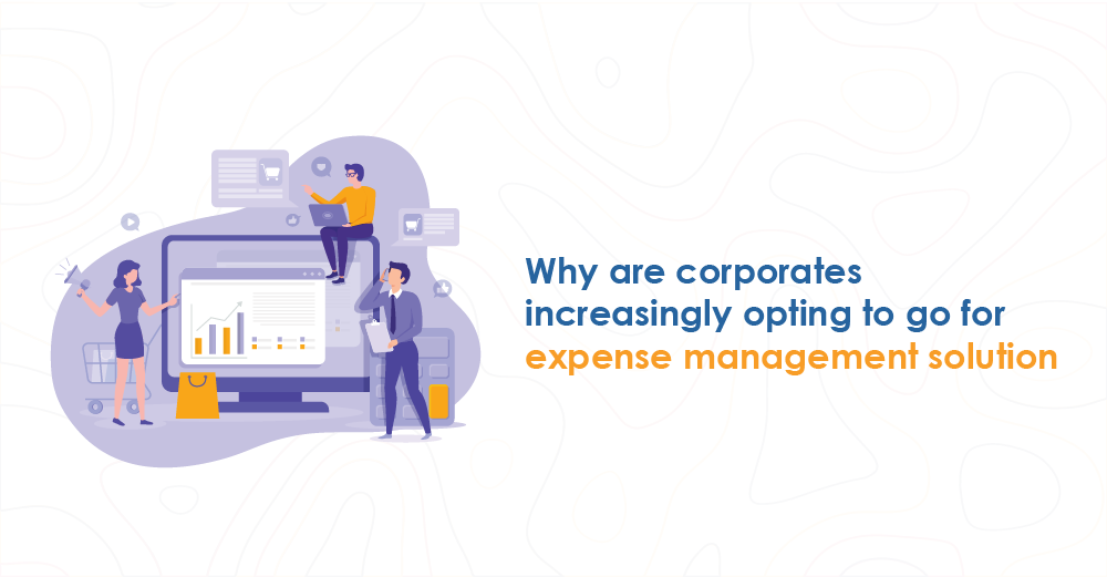 Why are companies increasingly opting to purchase an expense management solution